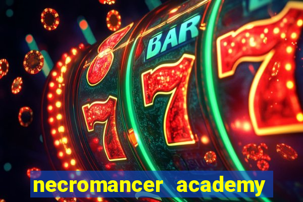 necromancer academy pt br